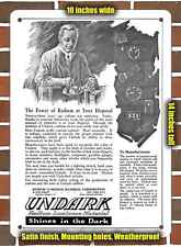 Metal Sign - 1921 Undark Radium Luminous Material- 10x14 inches picture