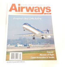 AIRWAYS MAGAZINE JULY 1999 A GLOBAL REVIEW OF COMMERCIAL FLIGHT picture