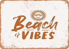 Metal Sign - Beach Vibes - Vintage Look Sign picture