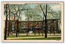 c1940's Nelson Hall State Teachers College Stevens Point Wisconsin WI Postcard picture