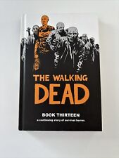 The Walking Dead Book 13 - Hardcover By Kirkman, Robert - VG picture