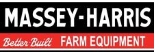 Massey Harris Better Built Farm Equipment New Metal Sign: Ships Free- 6 x 18
