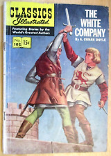 1953 CLASSICS ILLUSTRATED COMICS The White Company #103  VG Creases on the cover picture