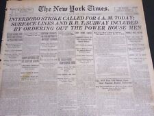 1919 AUGUST 17 NEW YORK TIMES - INTERBORO STRIKE CALLED FOR 4AM TODAY - NT 6958 picture