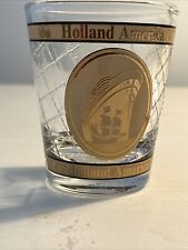 Holland America Lines Cruise Ship Souvenir Shot Glass W/Gold Leaf Color picture