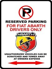 Fiat 500 Abarth Emblem Logo No Parking Sign NEW picture