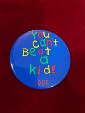 You Cant Beat A Kid IODE Imperial Order Daughters Empire Prevent Child Abuse Pin picture