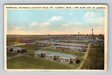 Mt Clemens MI-Michigan, Barracks, Selfridge Aviation Field, Vintage Postcard picture