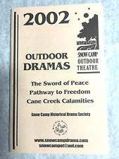 2002 Outdoor Dramas Snow Camp, NC Snow Camp Historical Drama Society Book picture