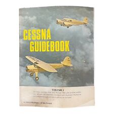 VINTAGE 1973 CESSNA GUIDEBOOK VOLUME I BOOK II BY MAYBORN & PICKETT picture
