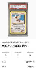 2000 Pokemon Gym Challenge Koga's Pidgey #49/132 PSA 10 GEM MINT LOW POP picture