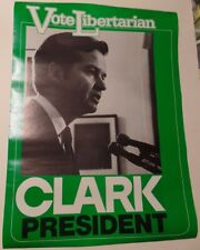 1980 Edward Clark Libertarian Party Presidential Campaign Poster Not Often Seen picture