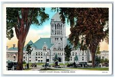 c1930's Country Court House View Cars Taunton Massachusetts MA Vintage Postcard picture