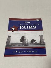 150 Dodge County Fairs: 1857-2007 Sesquicentennial Booklet - Minnesota MN picture