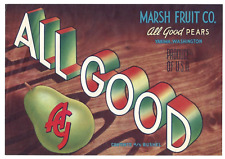 Original ALL GOOD pear crate label Marsh Fruit Company wood grain Yakima WA 3-D picture