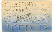 BREMEN,INDIANA-GREETINGS-EMBOSSED-PRE1920-(IN-BMISC) picture