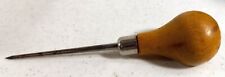 Antique/vintage small Awl/ice pick knob handle 