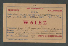 1933 Early Ham Radio (QSL) Card Call Letters W6IEZ From Berkeley Ca picture