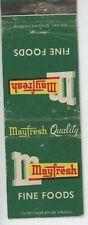 Mayfresh Fine Foods Antq Matchbook Cover D-6 picture