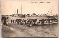 Port Said - Kantara Village Boats Ships Egypt Original Antique Postcard picture