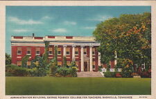  Postcard Admin Bldg George Peabody College Teachers Nashville TN  picture