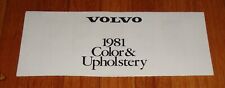 Original 1981 Volvo Color & Upholstery Guide Sales Brochure DL GL GLT GLE  picture