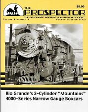The Prospector Magazine 4 2003 D&RGW 3 Cylinder Mountains Narrow Gauge Boxcars picture