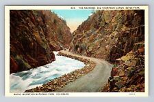 Rocky Mountain National Park-The Narrows, Big Thompson Canon Vintage Postcard picture