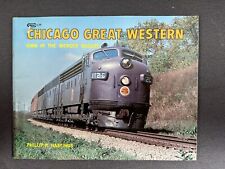 Chicago Great Western - Iowa in the Merger Decade - Corn Belt Phillip R Hastings picture