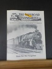 Railroad Evangelist, The 1973 January Gone But Not Forgotten picture