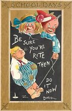 Embossed Tuck Postcard 170 School Days S/A Dwig Be Sure You're Rite, Do it Now picture