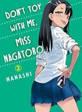 Don't Toy With Me, Miss Nagatoro, volume 2 - Paperback By Nanashi - GOOD picture