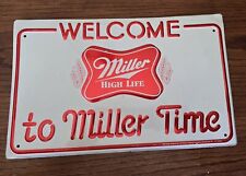 Vtg 1982 Miller High Life 'Welcome to Miller Time' Beer Sign, 16