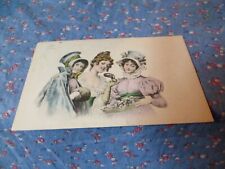 Old Postcard 1911 3 Beautiful Women  Great Fashions picture
