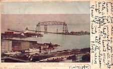 Vintage Postcard 1905 Aerial View Of Lift Bridge Duluth Minnesota V.O Hammon Pub picture