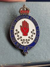 36th Ulster Division U.V.F The Somme 1916-2016 Ltd Edition Badge 14/25 Very RARE picture