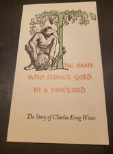 1979 Charles Krug Winery Brochure - The Man Who Struck Gold In A Vineyard Story picture