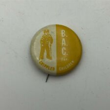 Vintage B.A.C. For Crippled Children Brace A Child Button Badge Pinback Pin  B8  picture