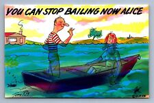 Postcard Vtg Humor Funny Comedy You Can Stop Bailing Now Alice picture