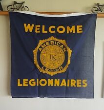 Vtg US AMERICAN LEGION Shed FLAG BANNER Welcome Legionnares 34