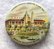Vintage 1904 Louisiana Purchase Expo St Louis Worlds Fair Mines Building Pinback picture
