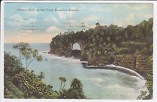 Territory of Hawaii Onomea Arch on the Coast view Hawaii Honolulu 1922 POSTED picture