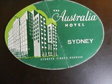 *THE AUSTRALIA HOTEL- SYDNEY* VINTAGE HOTEL/LUGGAGE LABEL  Approx. 5.50