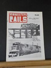 Midwestern Rails 1979 April Vol.5 No.4 Issue 43 RRs fight heavy winter snows picture