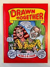 Drawn Together by Aline & R. Crumb - SIGNED by Aline Kominsky-Crumb (HC 2012) picture