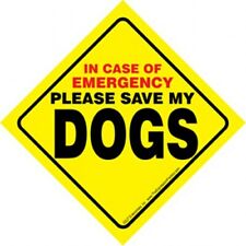 In Case of Emergency Please Save My DOGS Bright Yellow Easy Read Window Sign  picture