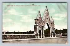 Muncie IN-Indiana, Entrance to Beech Grove Cemetery, c1910 Vintage Postcard picture