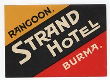 STRAND HOTEL RANGOON BURMA BAGGAGE LABEL picture