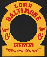 Vintage sign LORD BALTIMORE Cigars Now 6 cents die cut cardboard unused n-mint+ picture