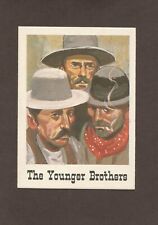 1966 LEAF GOOD GUYS AND BAD GUYS #22 THE YOUNGER BROTHERS MINT CONDITION picture